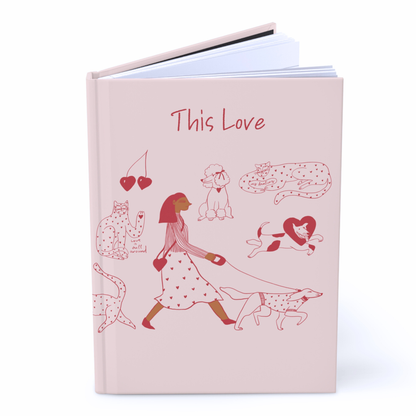 This Love – An Illustrated Love Journal for Reflection, Romance & Self-Expression